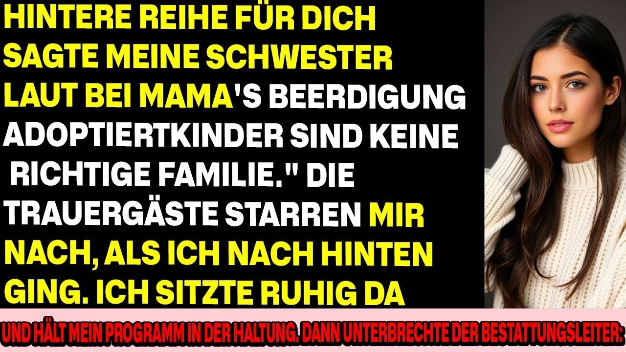 Nur Blutsverwandte – meine Schwester demütigte mich bei Mamas Beerdigung, das Testament rächte sich.