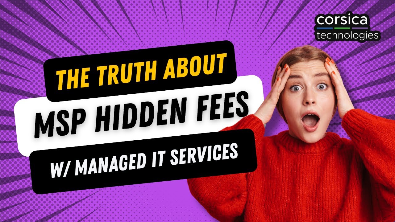 The Truth About MSP Hidden Fees! Managed IT Services Pricing + Cost