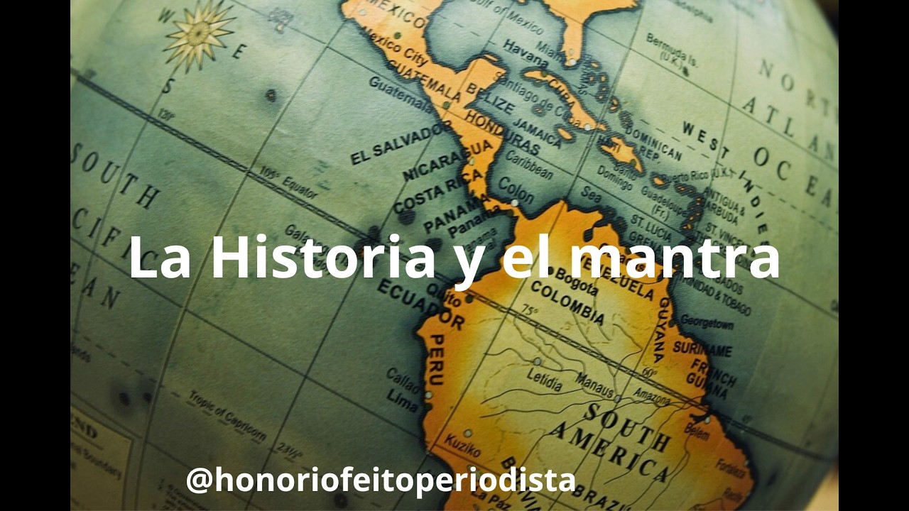 La Historia y el mantra