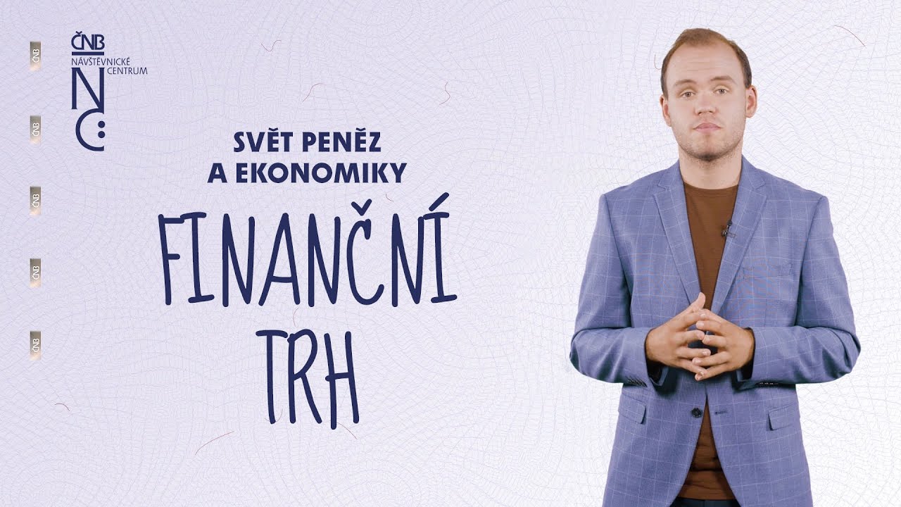 5 Svět peněz a ekonomiky – Finanční trh