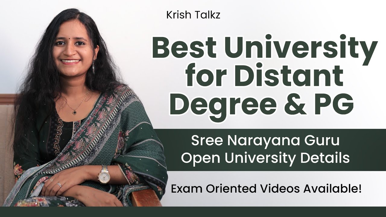 Best University for Distant Degree & PG | All about Sree Narayana Open University Details|