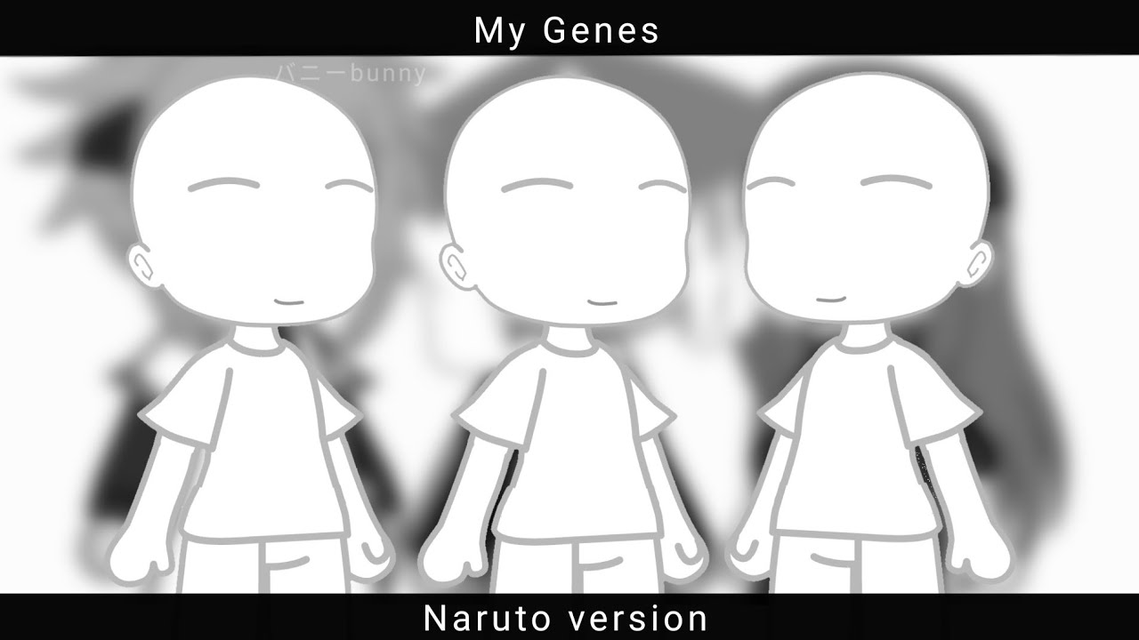My genes | Naruot version, GC | Naruto family | –bunny