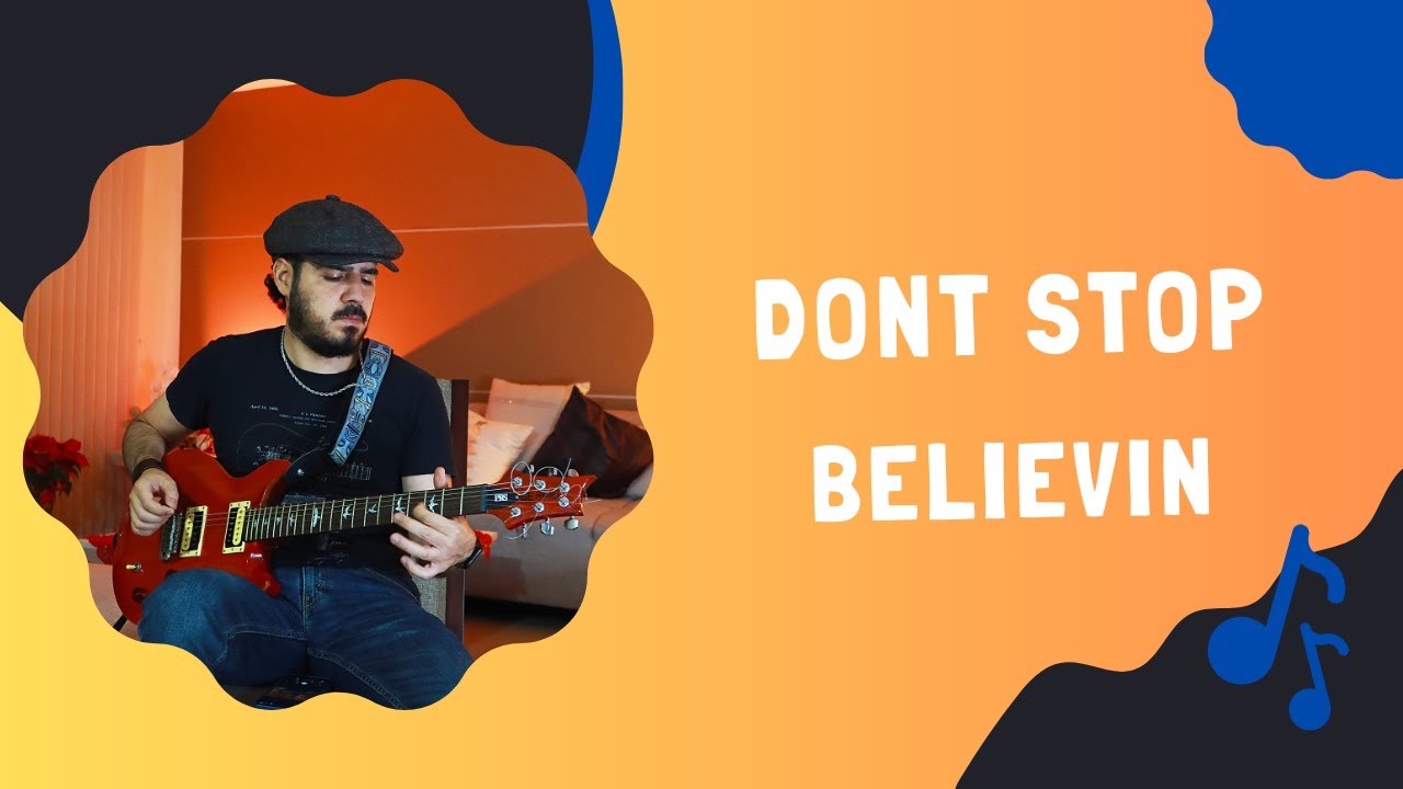 Dont Stop Believing -  Ricky Luciano guitar cover