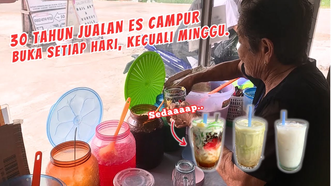 MAKAN ENAK !! | 30 TAHUN JUALAN ES CAMPUR | BUKA SETIAP HARI, KECUALI HARI MINGGU.