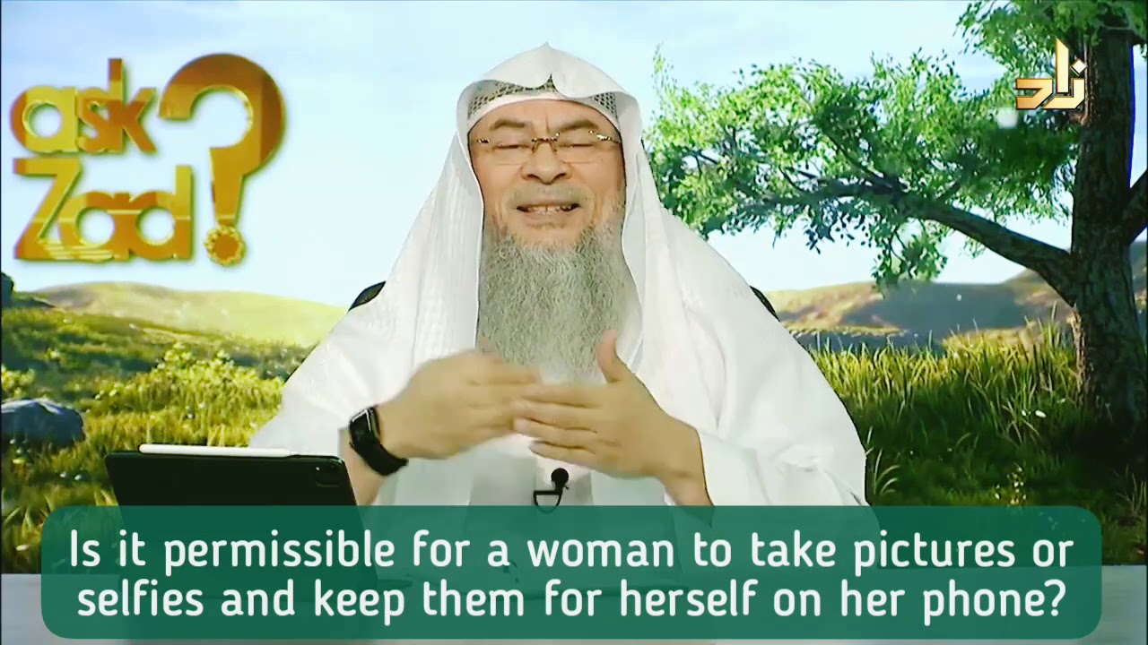 Is it permissible for a woman to take selfies & keep them for herself in her phone?  Assim al hakeem