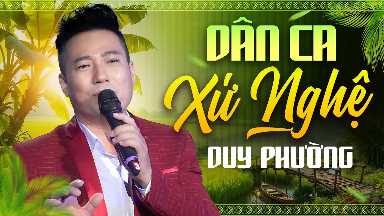 Tìm Em Câu Ví Sông Lam, Lỡ Hẹn Với Dòng Lam - LK Dân Ca Xứ Nghệ Ngọt Ngào Làm Lay Động Lòng Người