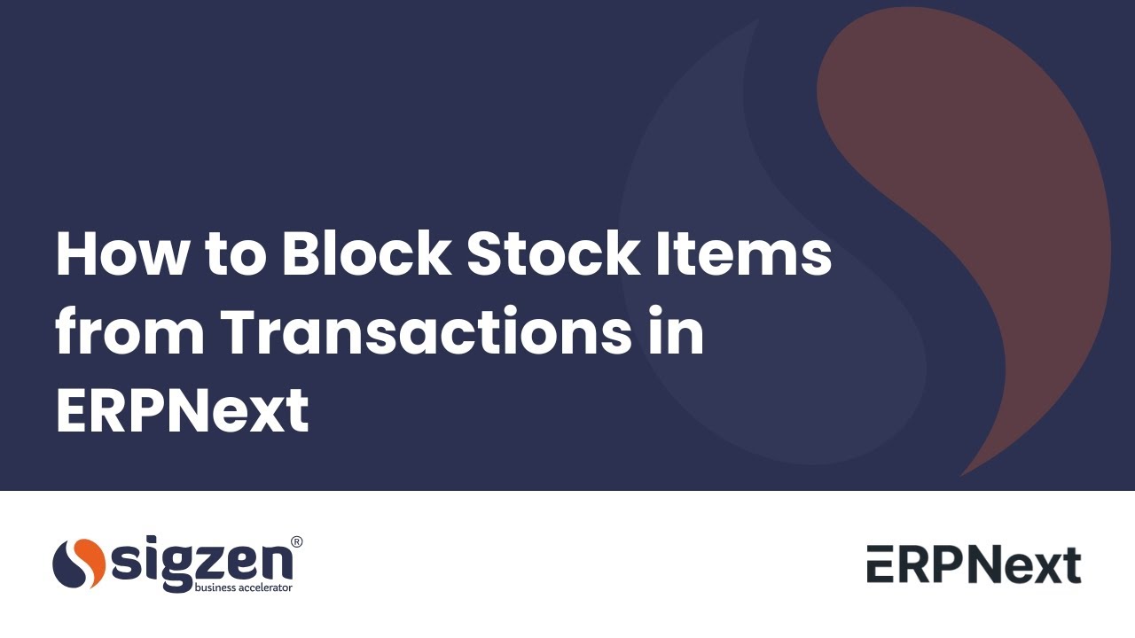ERPNext Version 15 | How to Block Stock Items from Transactions in ERPNext