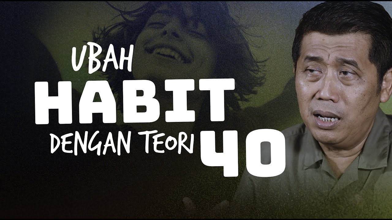 cara UBAH KEBIASAAN buruk menjadi lebih baik