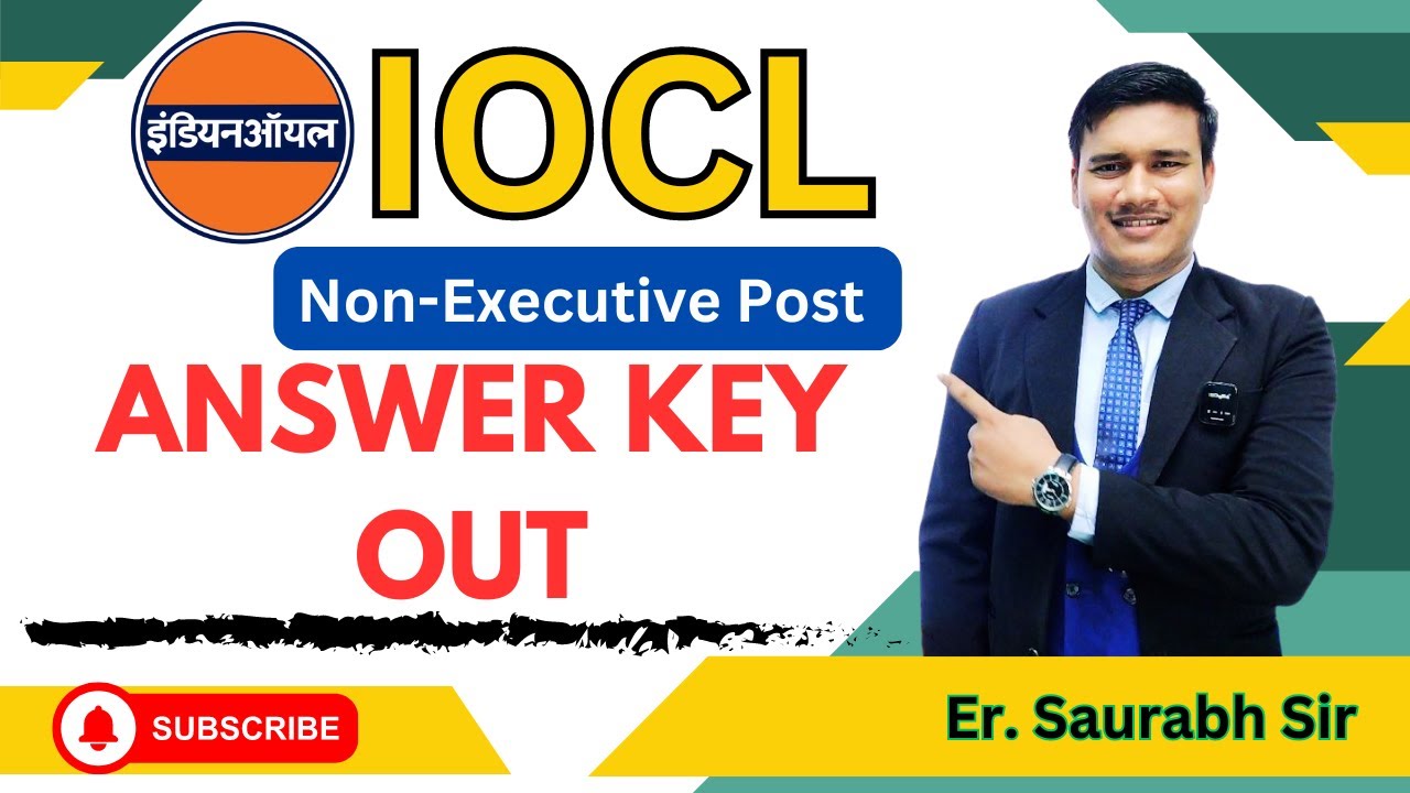 IOCL ANSWER KEY OUT | Non-Executive Post | IOCL Recruitment 2024 | Official  Answer Key Out |