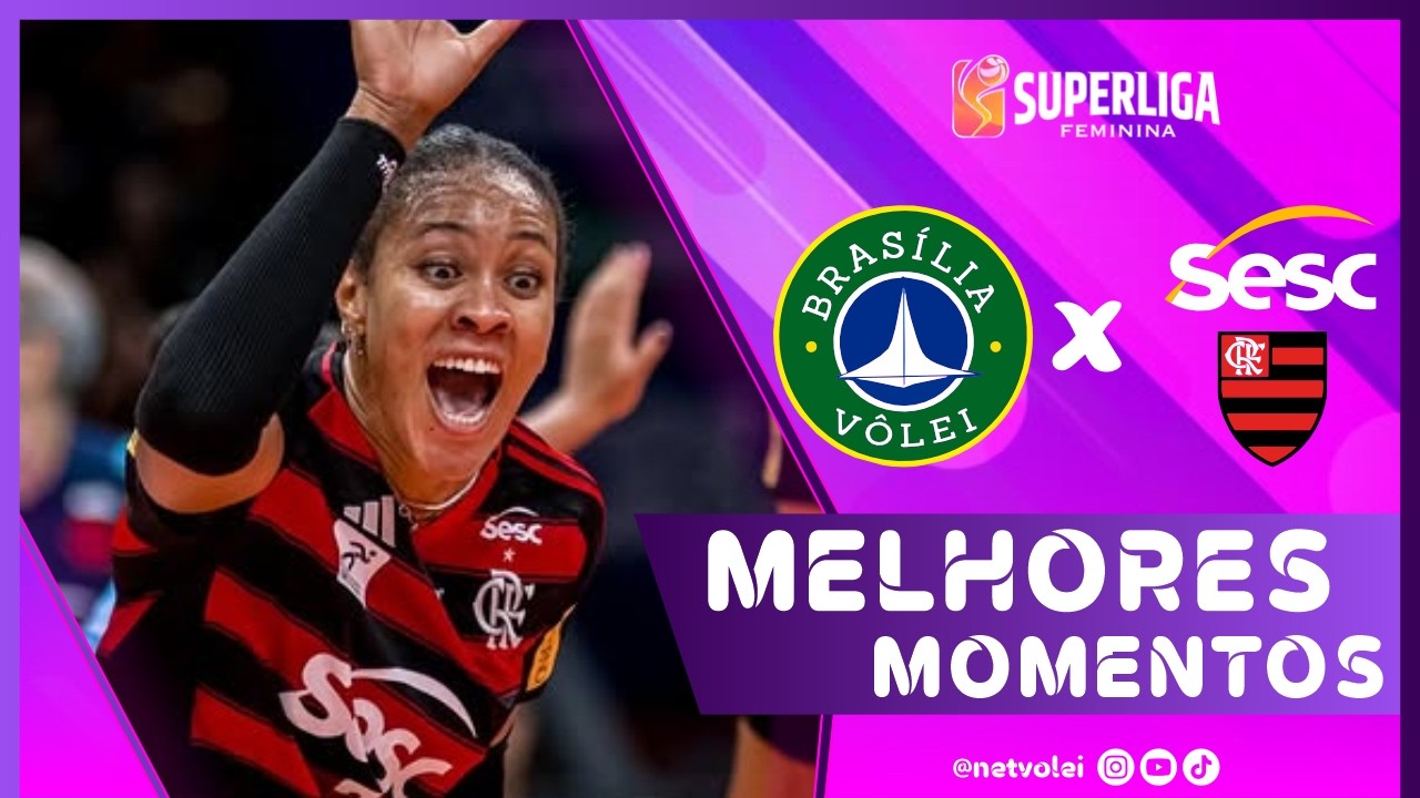 BRASÍLIA 0x3 FLAMENGO | Melhores Momentos | Superliga Feminina 25/26
