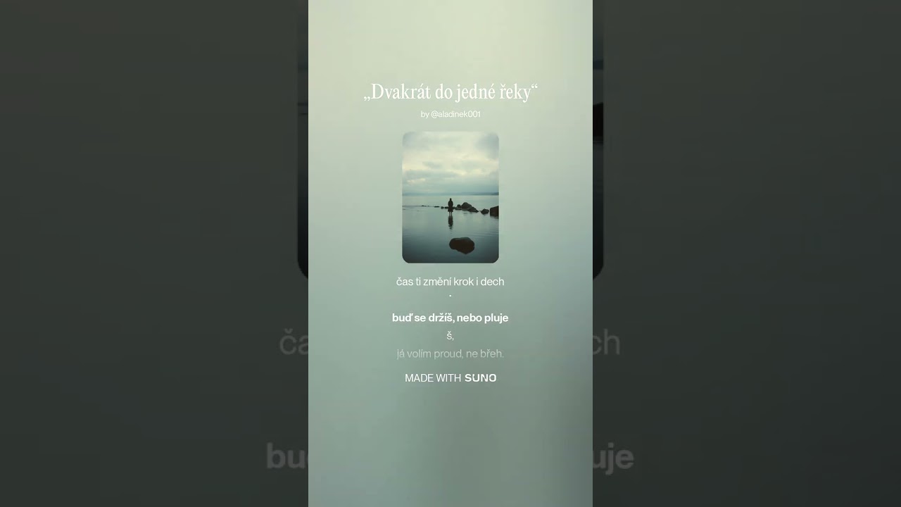 „Dvakrát do jedné řeky“