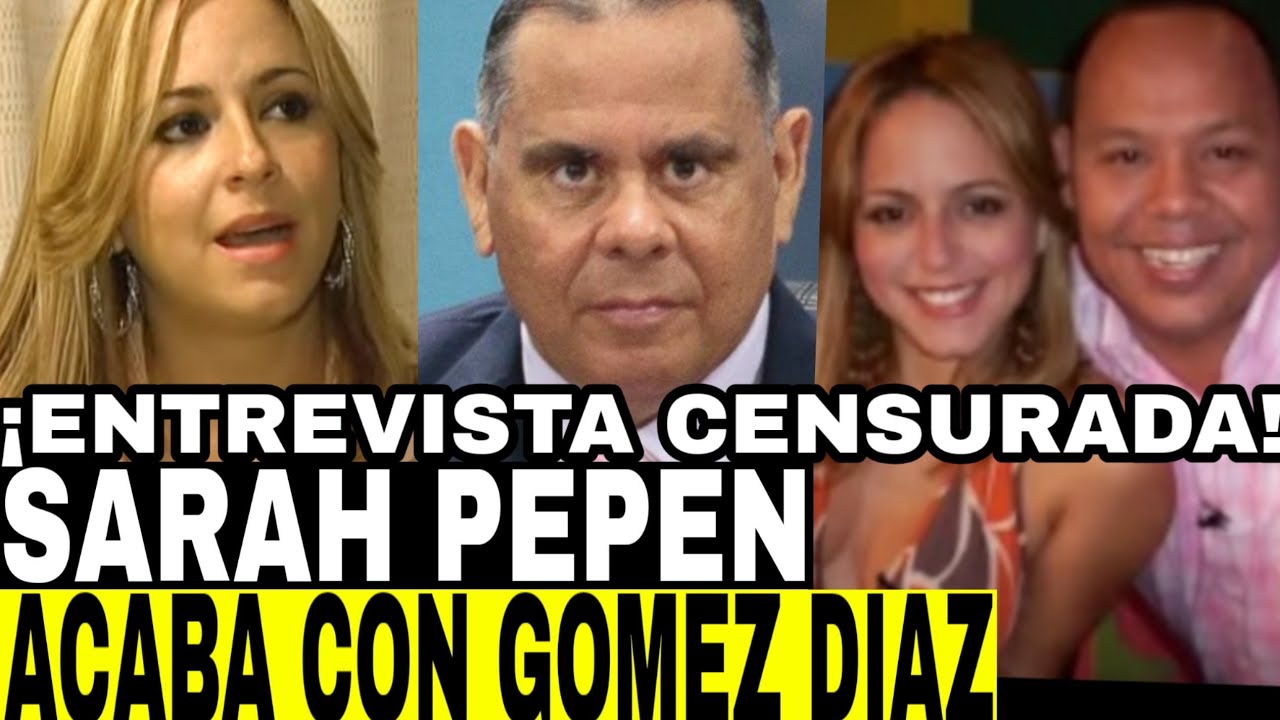 ENTREVISTA CENSURADA POR AÑOS DE SARAH PEPEN DONDE DESTRUYE A JUAN RAMÓN GOMEZ DIAZ VIVIÓ DIAS