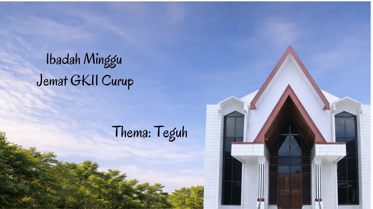 Ibadah Minggu I GKII Curup 2026