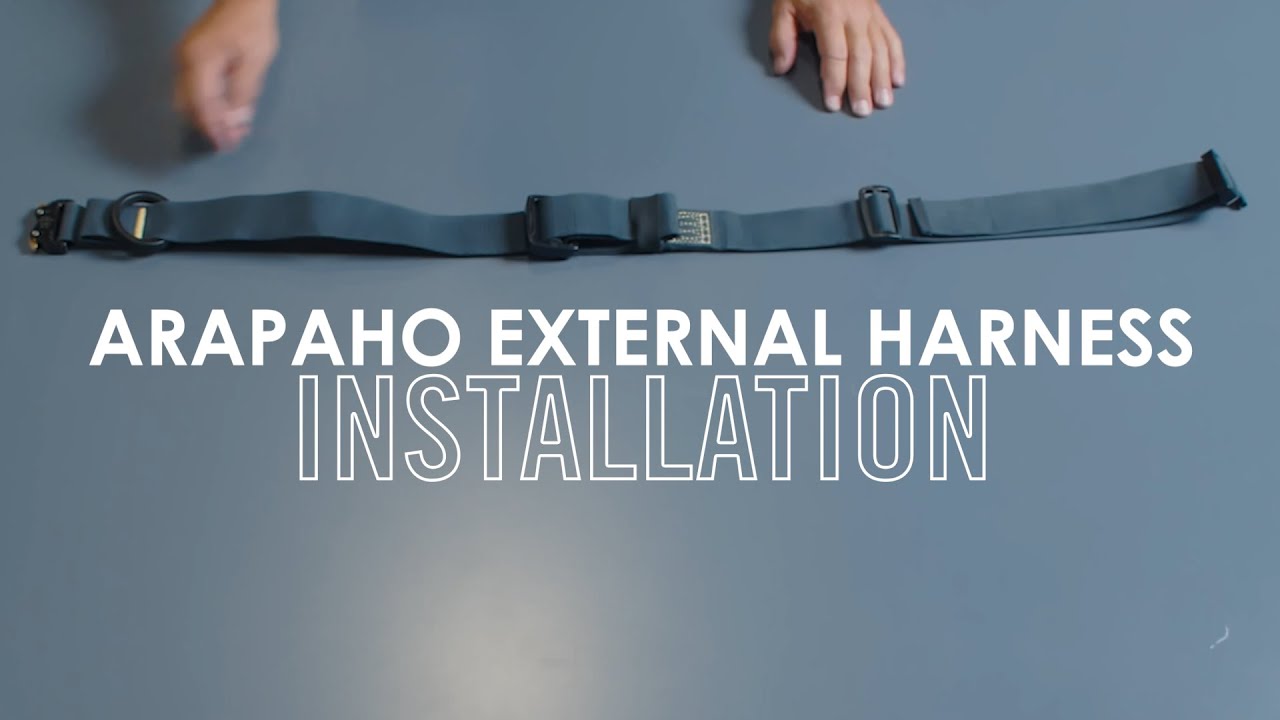 How to Install the External Arapaho Rescue Harness