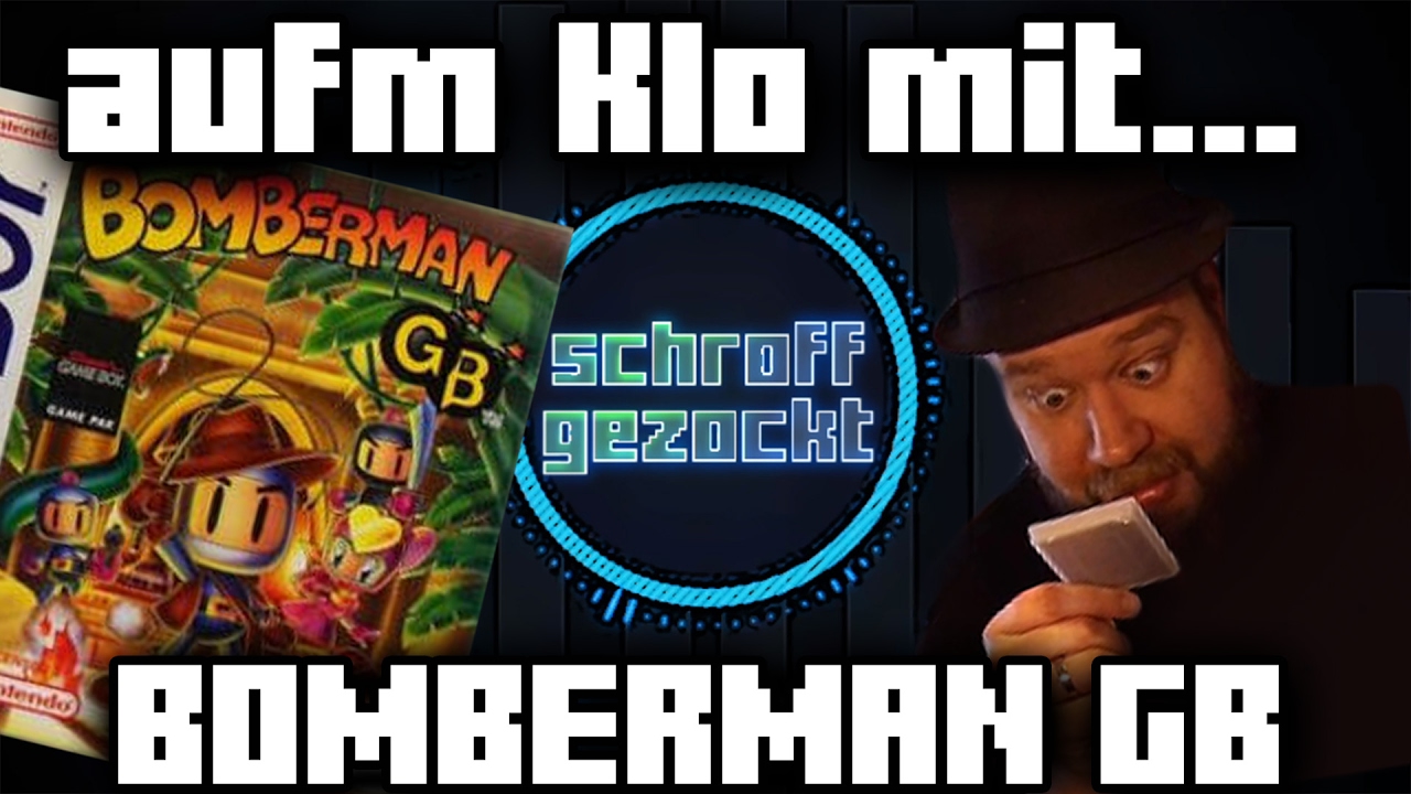 auf´m Klo mit...BOMBERMAN GB (Game Boy) inkl. Switch-Meinung | schroff gezockt (deutsch)