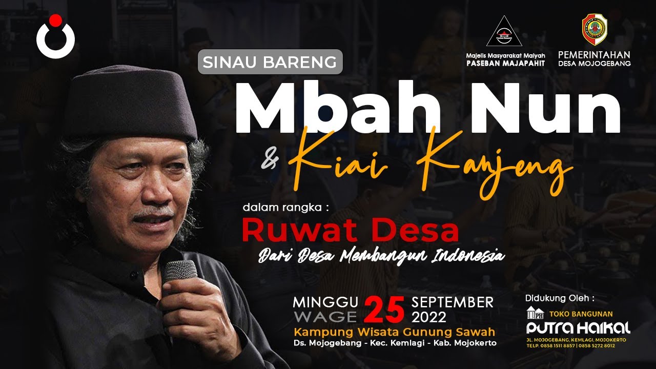 Sinau Bareng Mbah Nun & Kiai Kanjeng | Ruwat Desa Mojogebang | 25 Sept 2022