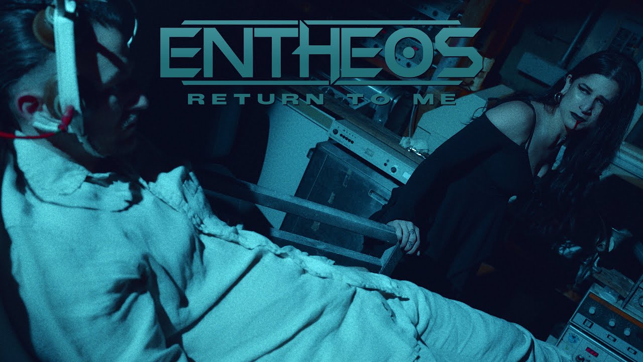 Entheos - Return to Me (Official Video)
