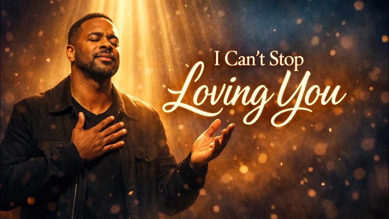 I Can’t Stop Loving You | Emotional Love Song That Touches the Heart