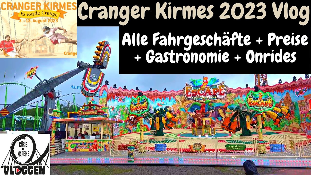 Cranger Kirmes 2023 Eröffnungstag /Alle Fahrgeschäfte + Preise + Gastronomie + Onride / Vlog /Crange