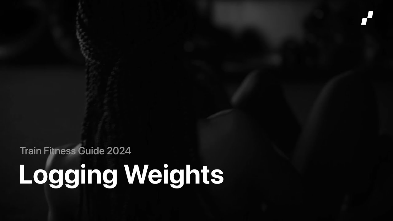 Train Fitness Guide: Logging Weights