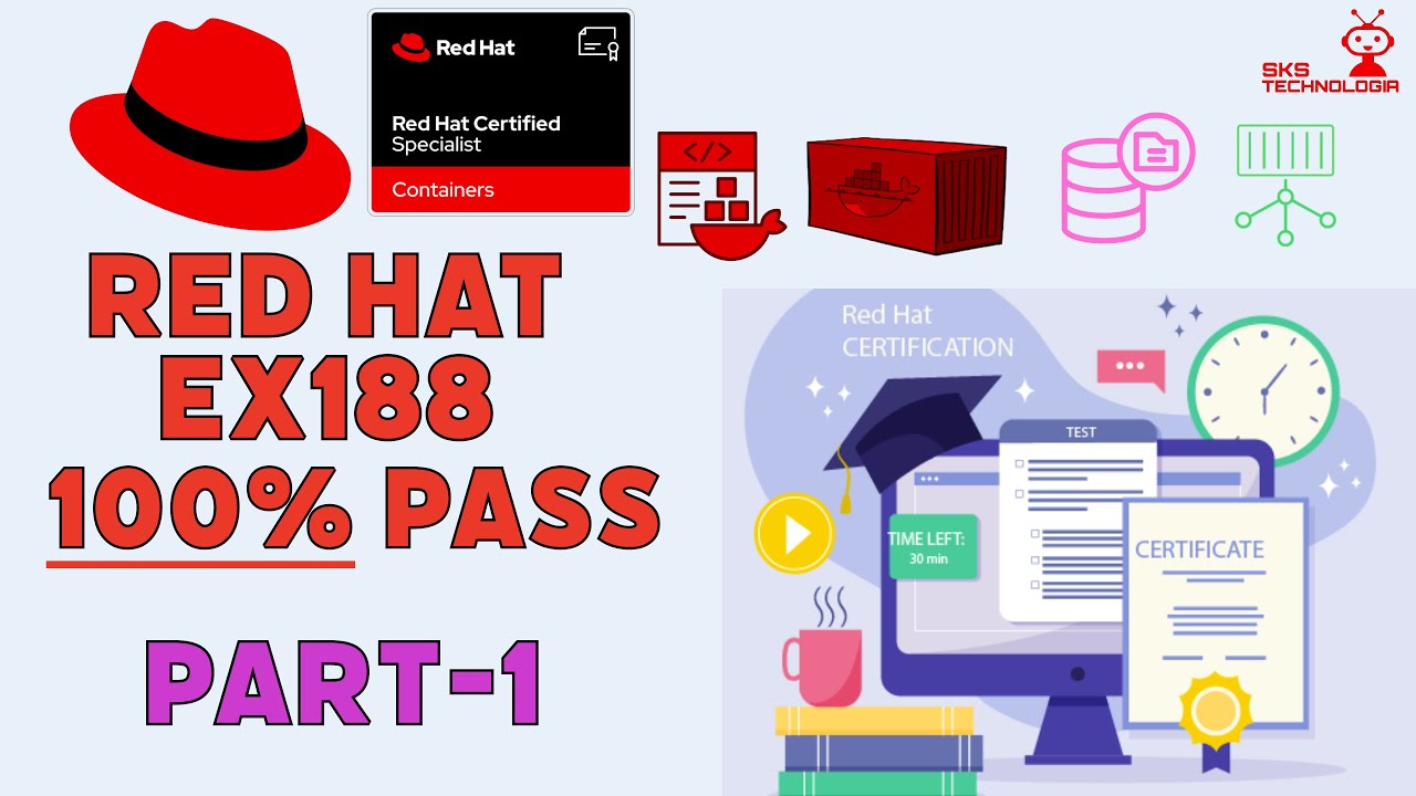 EX188 Hands-On Exam Prep Series part-1