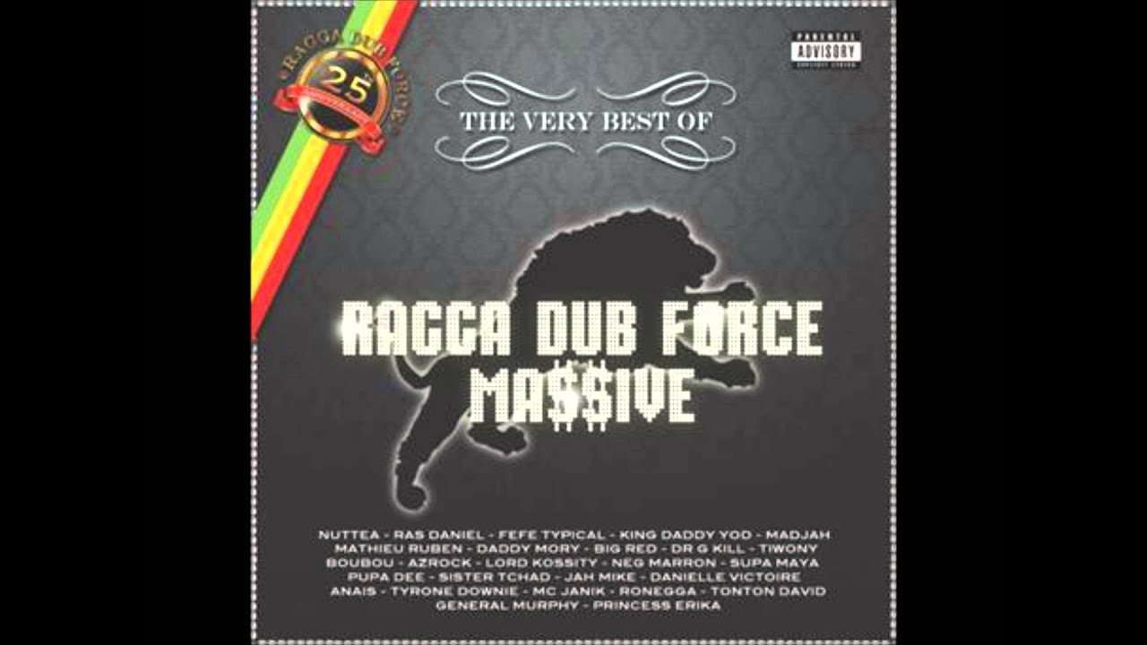 Ragga Dub Force Massive - The Very Best Of (Mix.1)