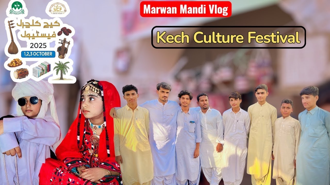 Kech Culture Festival |2025|Marwan Mandi Vlog