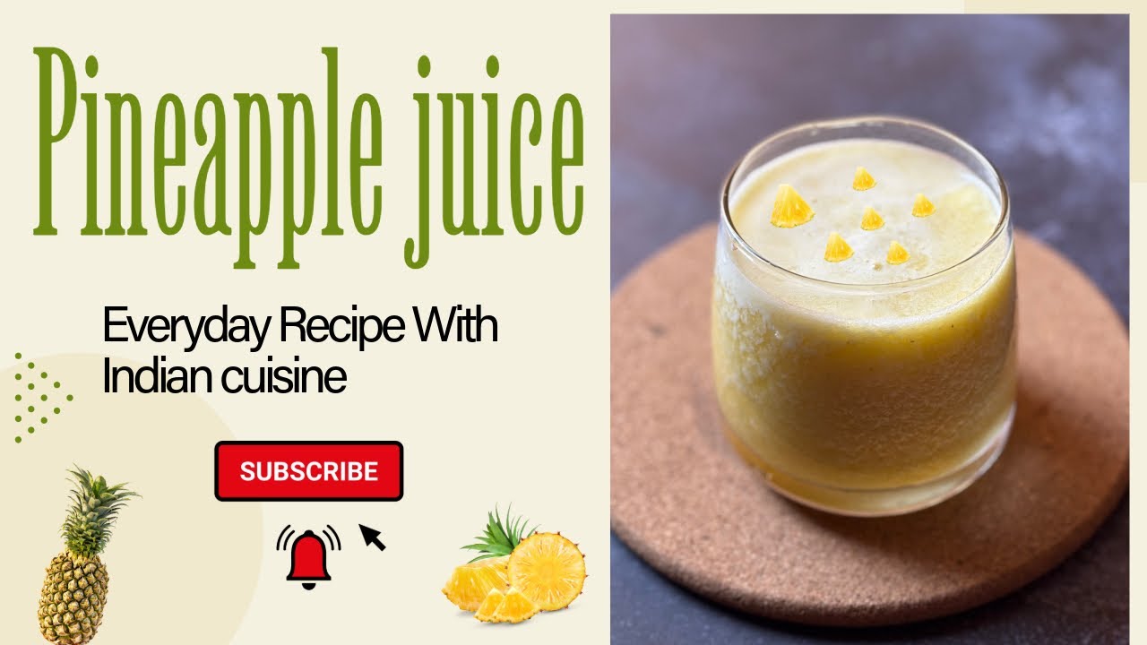 PINEAPPLE 🍍 JUICE | RAMZAN RECIPE #3 