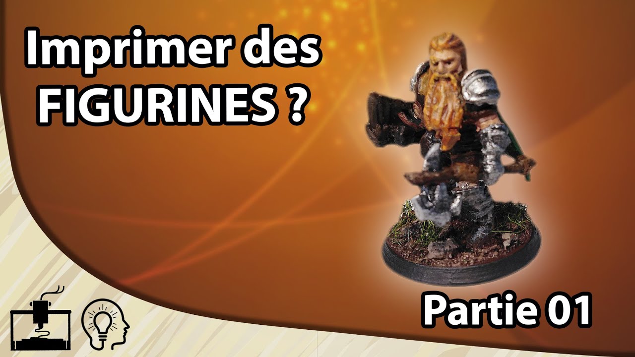 Peindre des figurines imprimés avec l'Ender 3 [Tuto - Impression 3D] (#1/2)