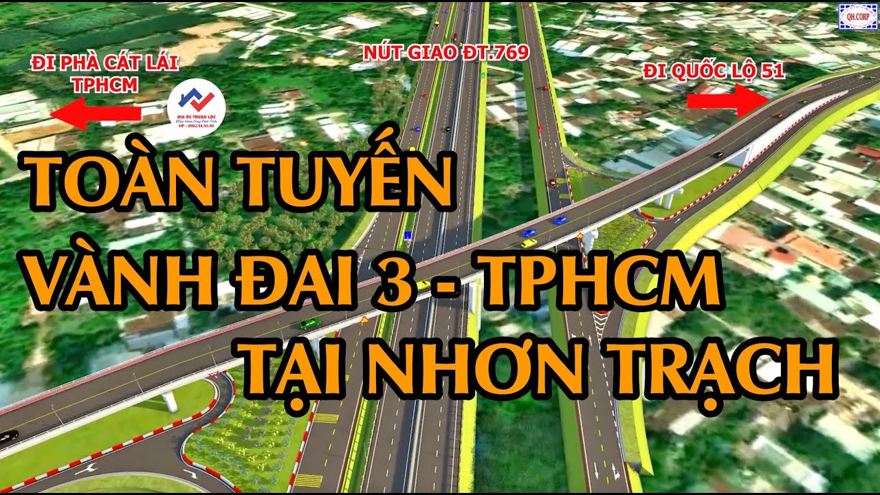 Mô phỏng đường Vành Đai 3 - đoạn qua huyện Nhơn Trạch || Địa Ốc Thuận Lộc Nhơn Trạch