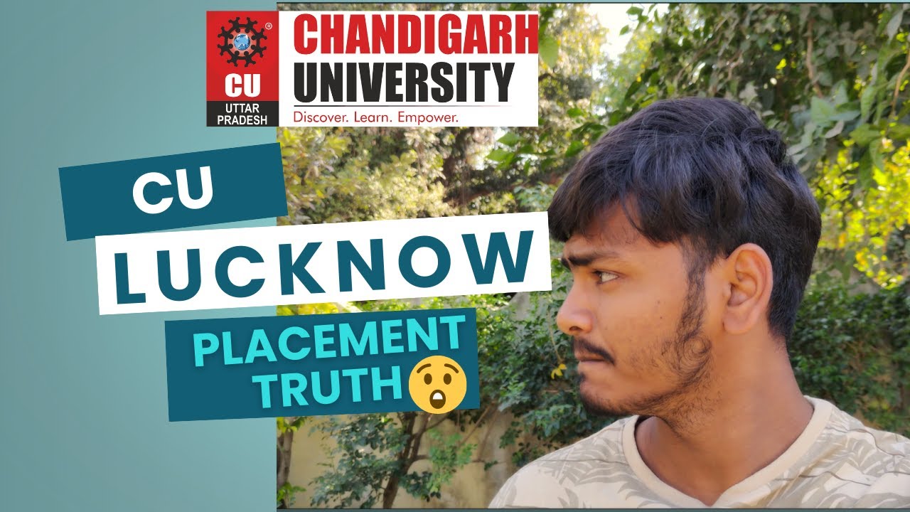 CU Lucknow Truth About Placement 2025 | Chandigarh University Lucknow