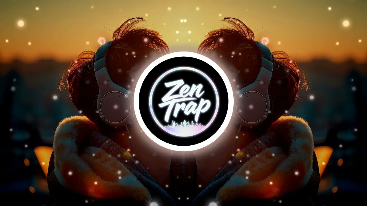 Zen Trap – What It Feels Like | Inspired by Dillon Francis & Daya