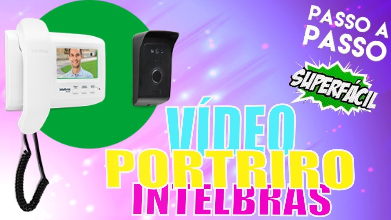 COMO INSTALAR VÍDEO PORTEIRO INTELBRAS IVR 1010