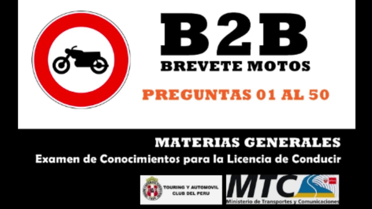 Preguntas B2B MOTOS 2026 (1/4) Examen Conocimientos Licencia Conducir BIIB TOURING MTC PERU (Audio)