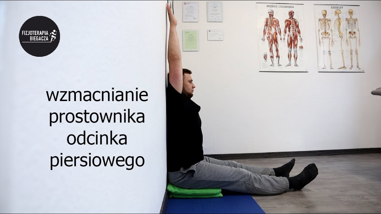 Wzmacnianie prostownik&oacute;w odcinka piersiowego kręgosłupa | Fizjoterapia Biegacza