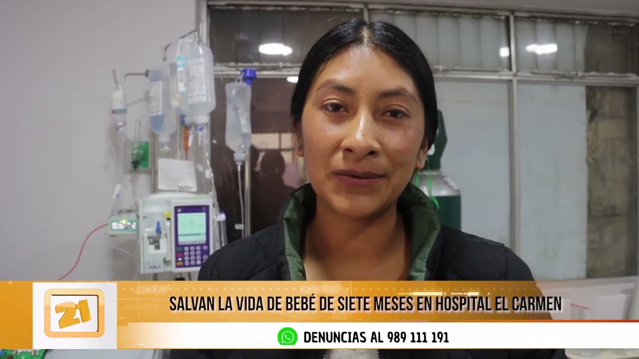 Bebé de 7 meses salva la vida en Hospital El Carmen