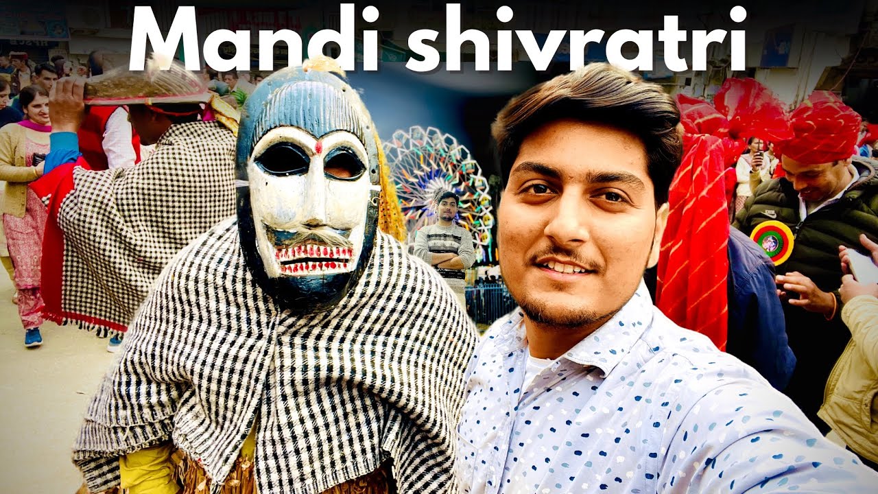 Mandi Shivratri Vlog 2024 | मंडी की शिवरात्री | mandi shivratri 2024 in 4K | #vlog3 PART 1