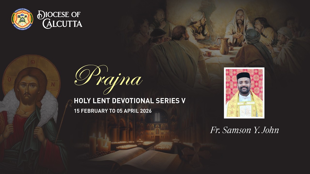 Prajna - Holy Lent Devotional Series V - Fr. Samson Y. John