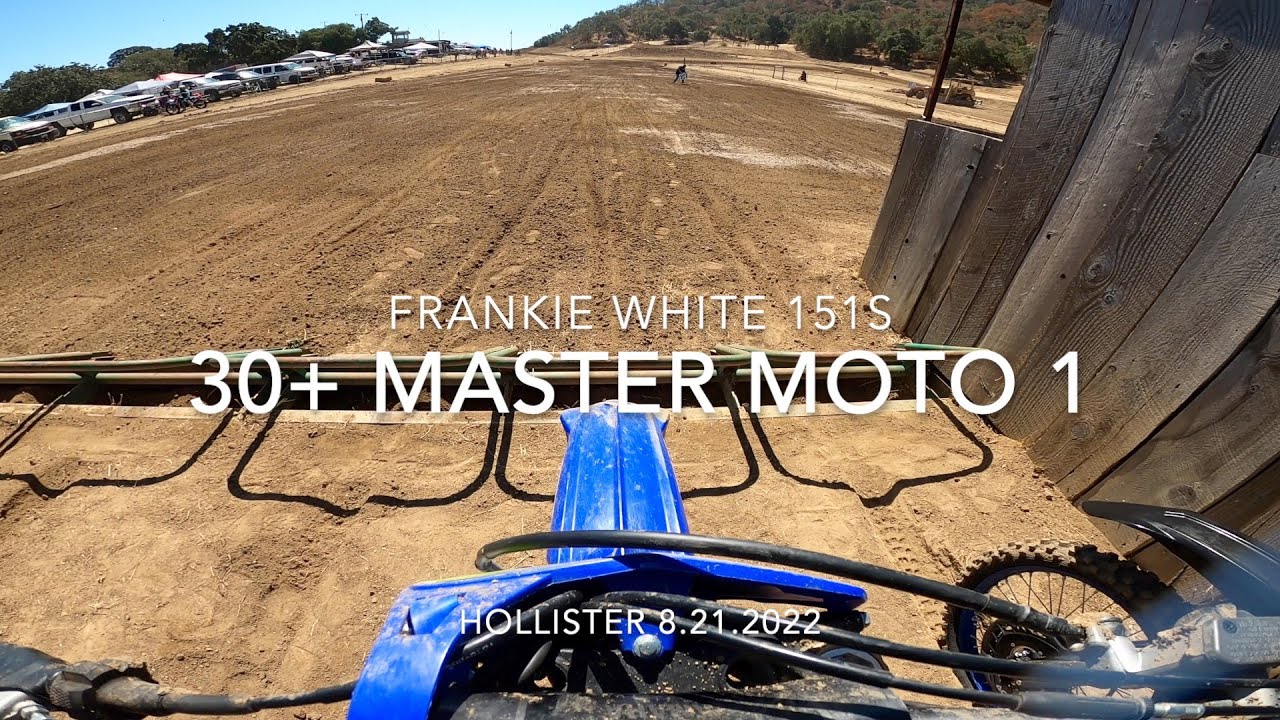 30+ Master Moto 1 OTHG Hollister Bay Area warm up 8.21.2022