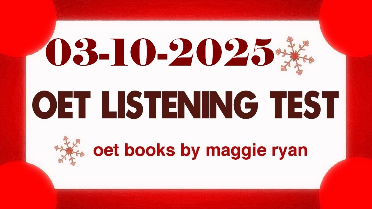 OET LISTENING TEST 03.10.2025 maggie ryan #oet #oetexam #oetnursing #oetlisteningtest
