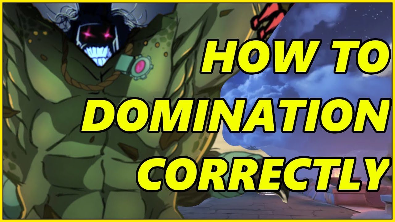 SMITE - HOW TO PLAY DOMINATION CORRECTLY