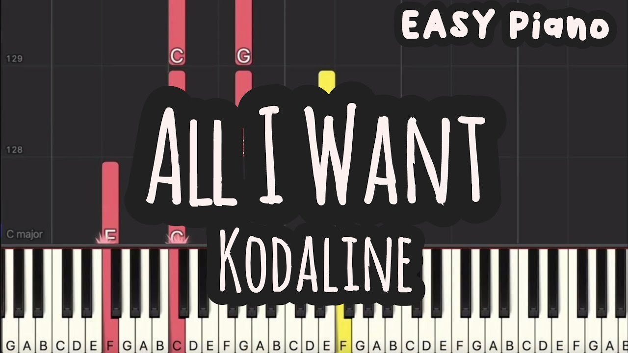 Kodaline - All I Want (Easy Piano, Piano Tutorial) Sheet