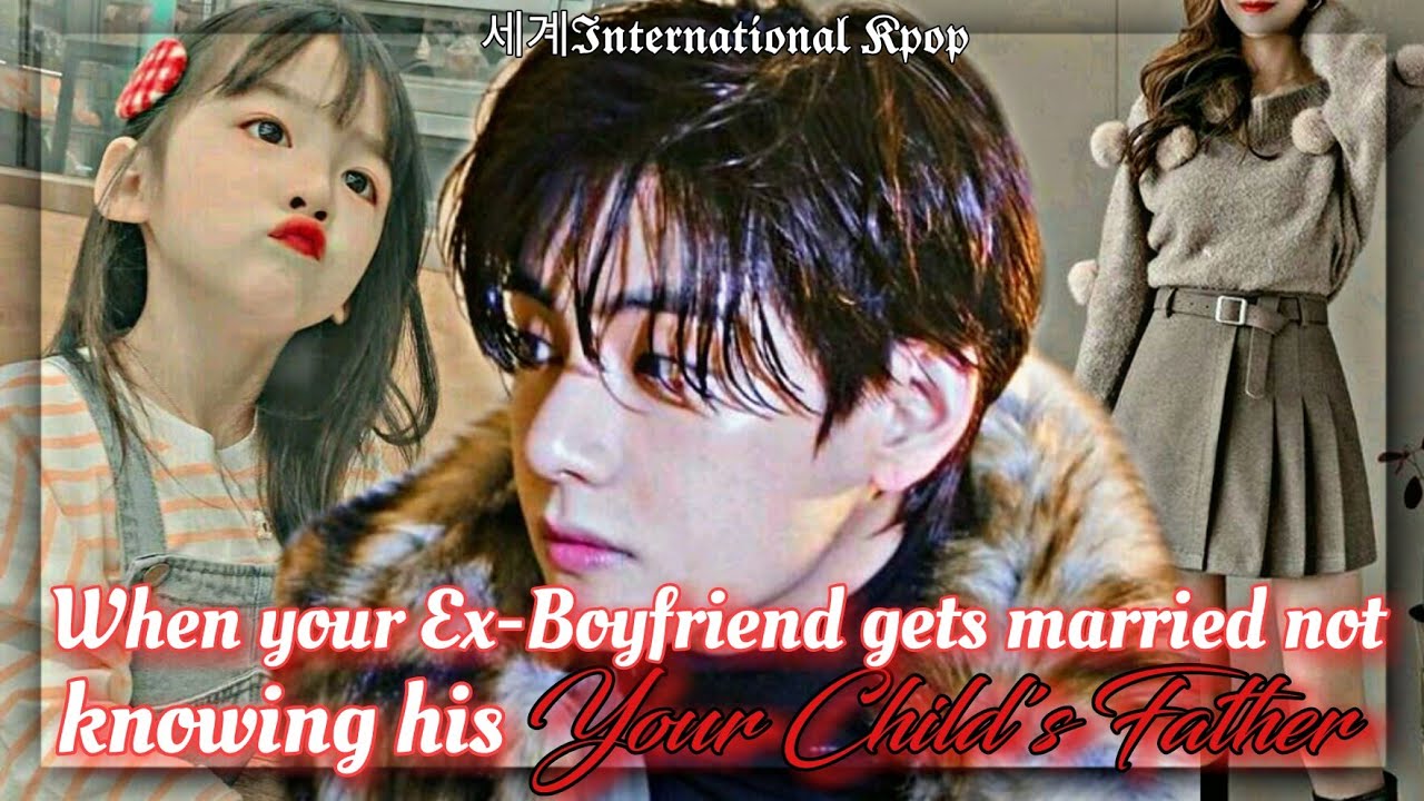 1/3 When your Ex-Boyfriend gets Married not knowing his your Child's Father |Taehyung Oneshot