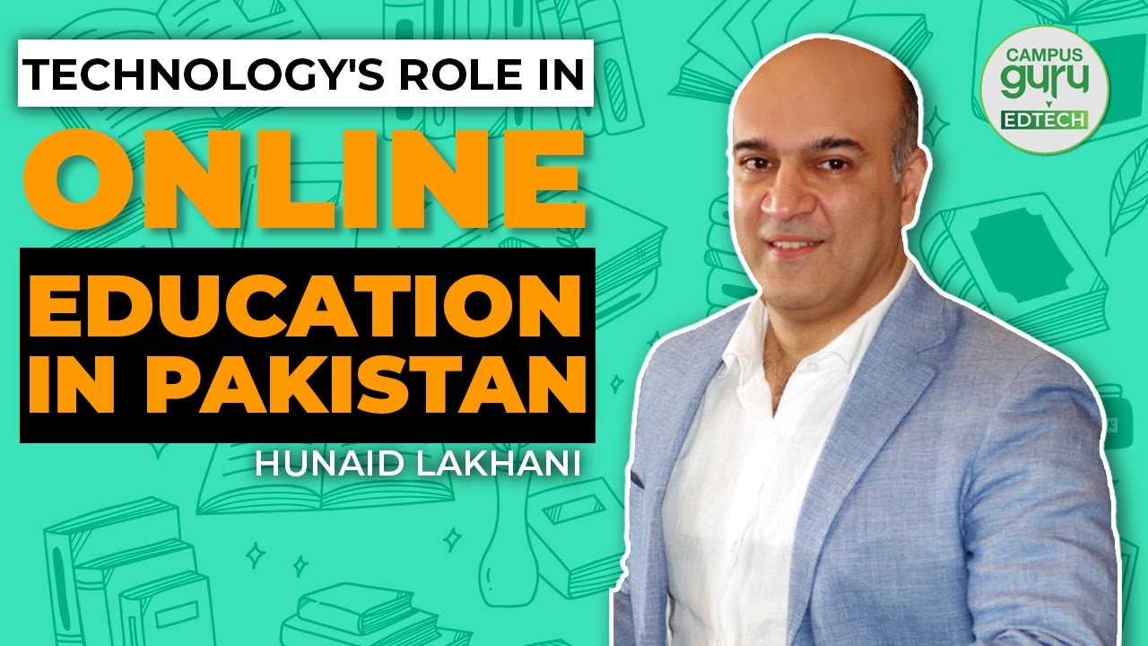 Technology's role in online education in Pakistan