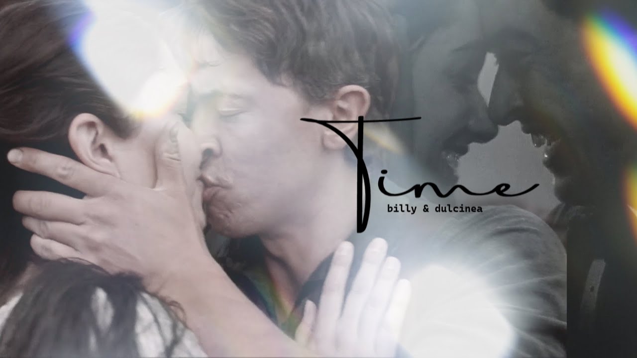 Billy/Dulcinea - Time