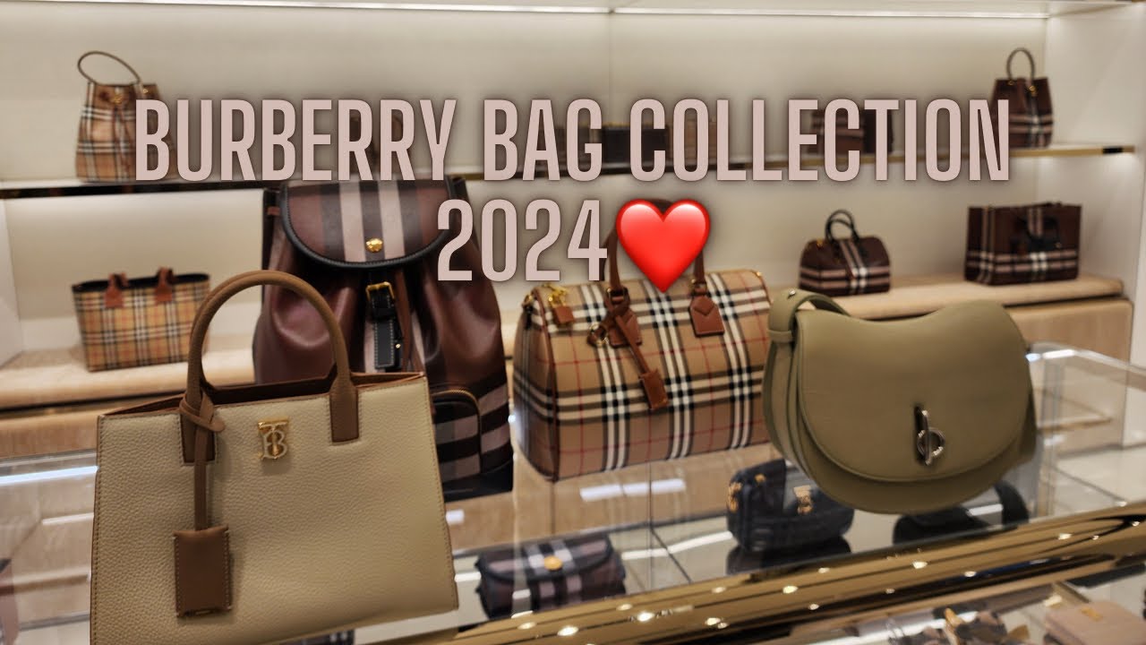 LUXURY COLLECTION 2024‼️BURBERRY BAGS | BACKPACK | SHOES | CLOTHES AND MORE! SHOPWITHME!!