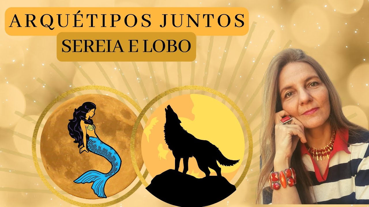 Arquétipos da Sereia e Lobo juntos