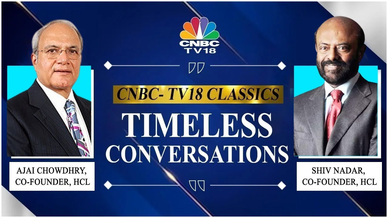 Shereen Bhan In Conversation With Shiv Nadar & Ajay Chaudhary | HCL Tech | CNBC TV18 Classics