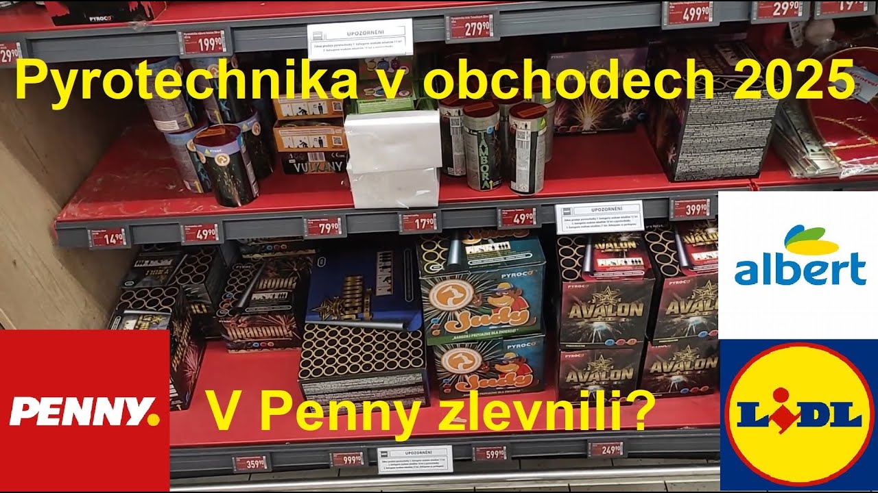 Pyrotechnika v obchodech 2025 | PENNY, LIDL, ALBERT