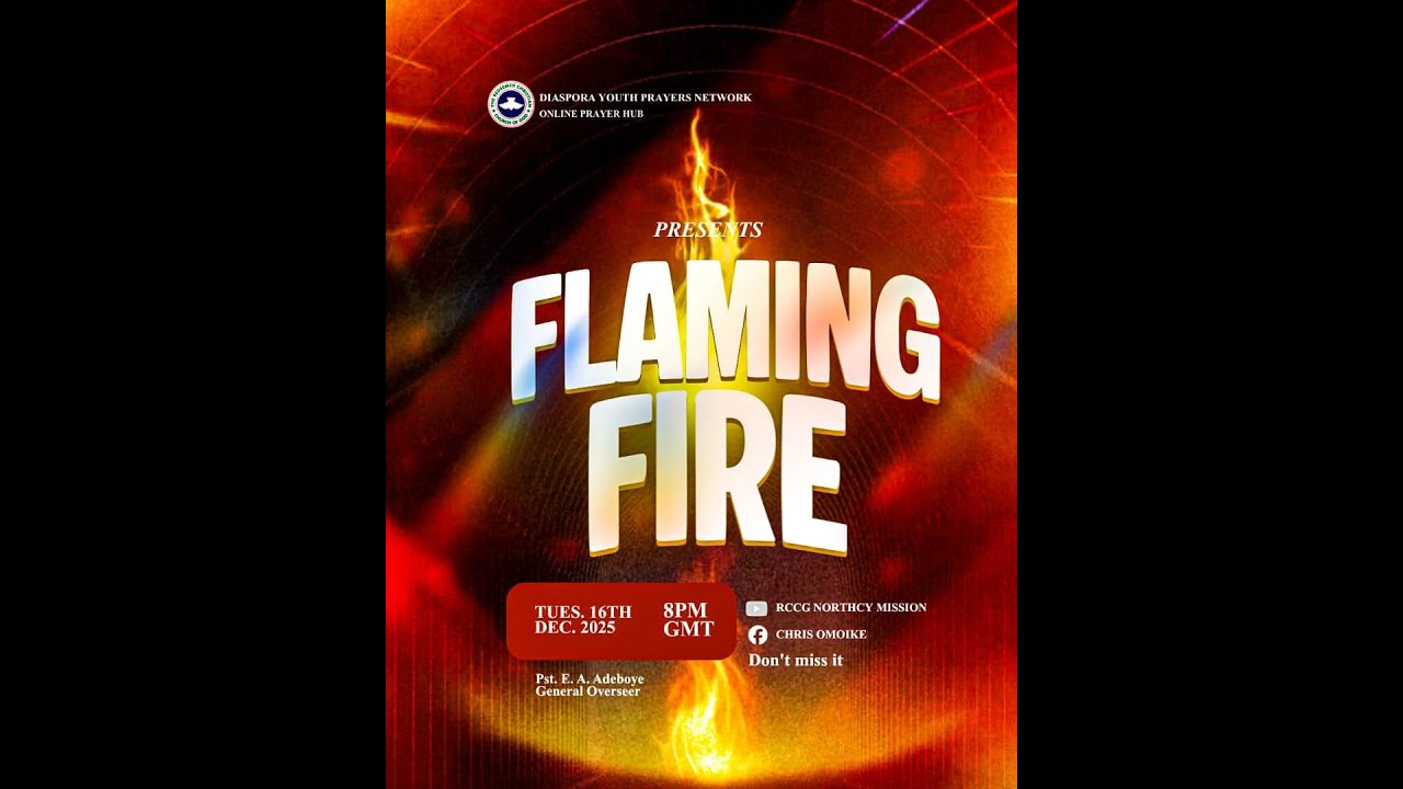 🔥 FLAMING FIRE – Diaspora Youth Prayers Network (Online Prayer Hub) 🔥1